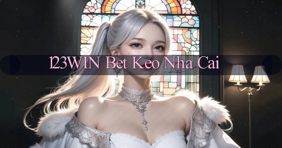 123win bet keo nha cai