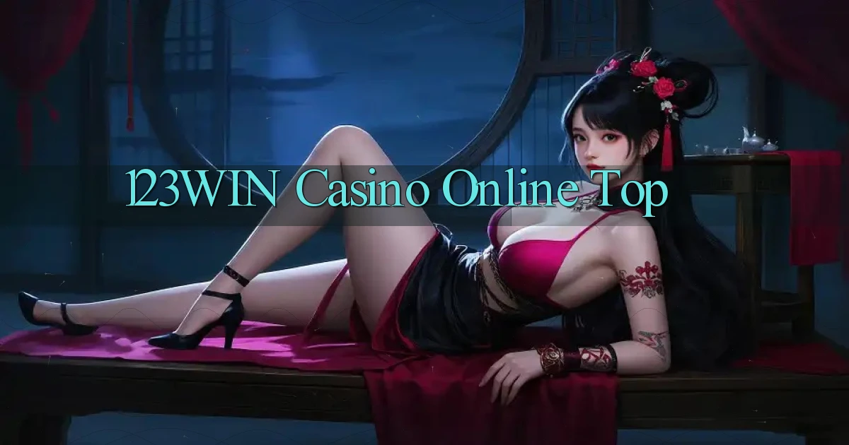 123win casino online top
