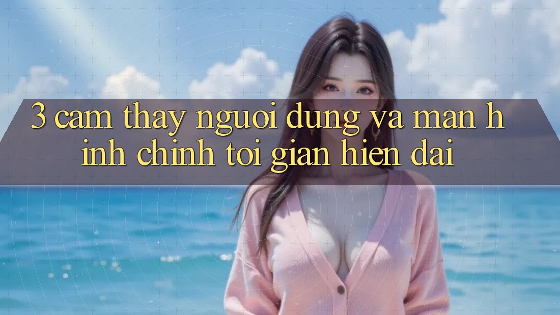 3. Cảm thấy Người Dùng Và Màn hình chính Tối Giản, Hiện Đại