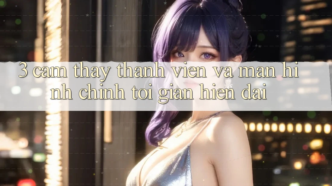 3. Cảm thấy Thành viên Và Màn hình chính Tối Giản, Hiện Đại