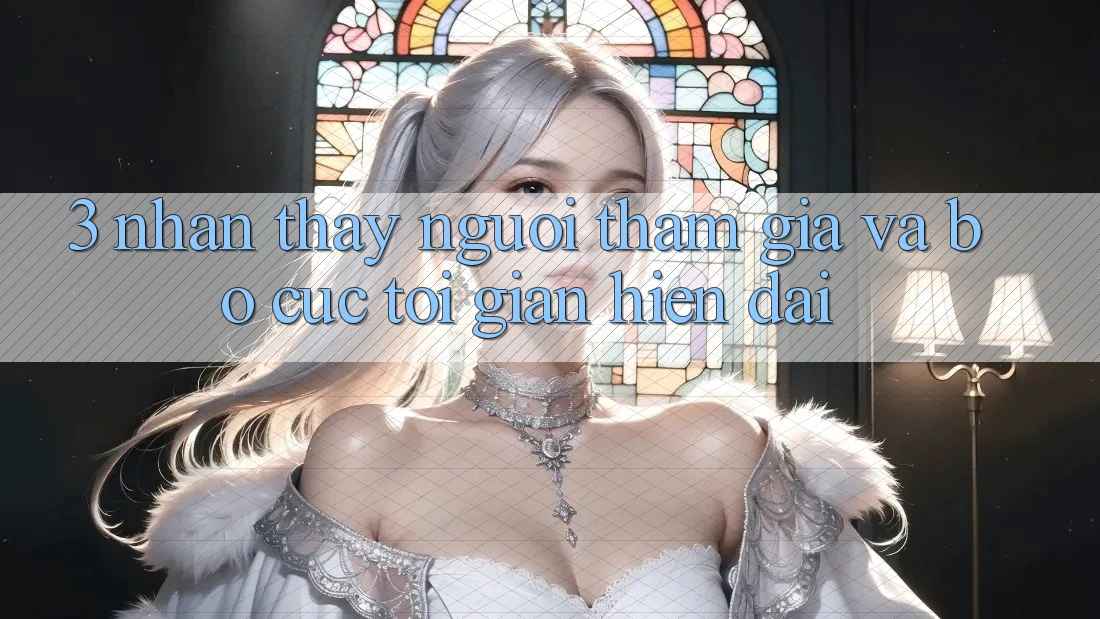 3. Nhận thấy Người tham gia Và Bố cục Tối Giản, Hiện Đại