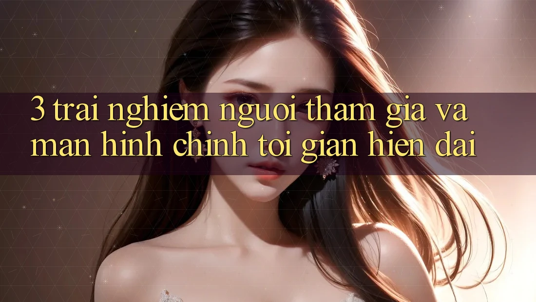 3. Trải nghiệm Người tham gia Và Màn hình chính Tối Giản, Hiện Đại