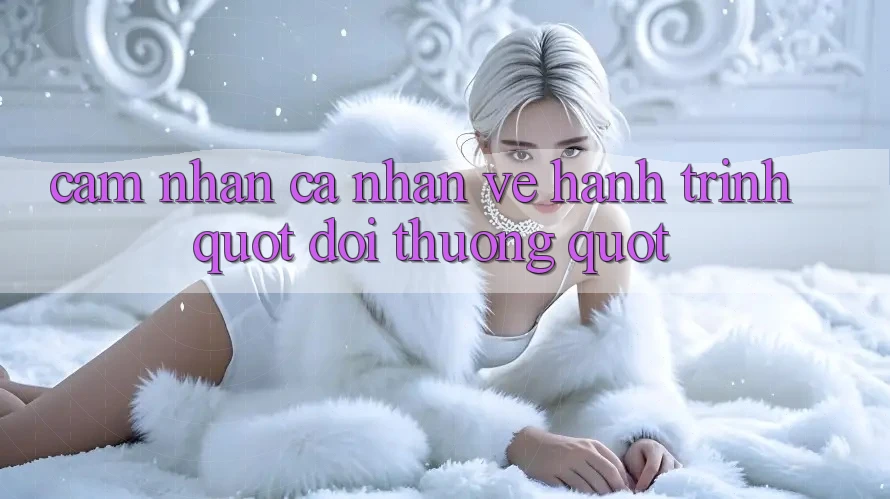 Cảm Nhận Cá Nhân Về Hành Trình " Đổi Thưởng"